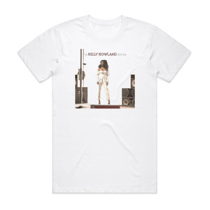 Kelly Rowland The Kelly Rowland Edition Album Cover T-Shirt White Kelly Rowland The Kelly Rowland Edition Album Cover T-Shirt White