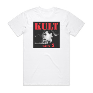 Kult Tata 2 Album Cover T-Shirt White