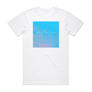 Kygo Youre The Best Thing About Me Album Cover T-Shirt White Kygo Youre The Best Thing About Me Album Cover T-Shirt White