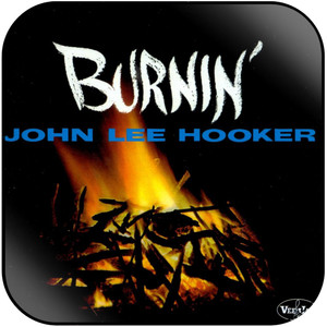 John Lee Hooker Burnin Album Cover Sticker