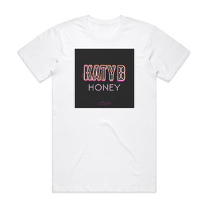 Katy B Honey Album Cover T-Shirt White Katy B Honey Album Cover T-Shirt White