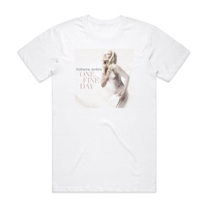 Katherine Jenkins One Fine Day Album Cover T-Shirt White Katherine Jenkins One Fine Day Album Cover T-Shirt White