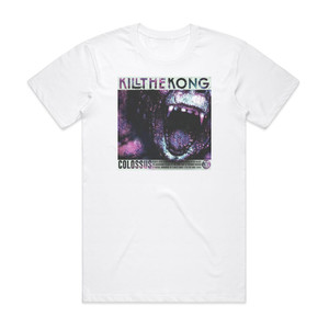 Kill the Kong Colossus Album Cover T-Shirt White