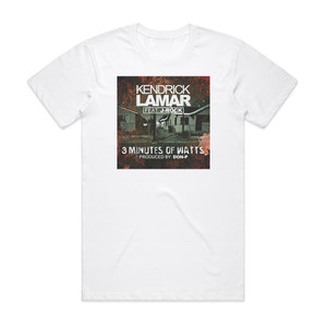 Kendrick Lamar 3 Minutes Of Watts Album Cover T-Shirt White Kendrick Lamar 3 Minutes Of Watts Album Cover T-Shirt White