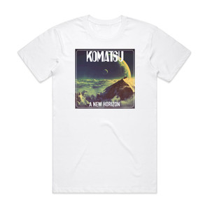 Komatsu A New Horizon Album Cover T-Shirt White Komatsu A New Horizon Album Cover T-Shirt White