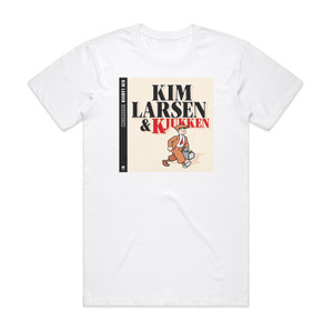 Kim Larsen and Kjukken Kim Larsen Kjukken Album Cover T-Shirt White