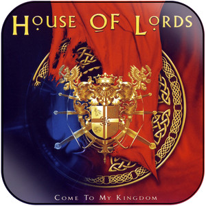 House of Lords Come To My Kingdom Album Cover Sticker House of Lords Come To My Kingdom Album Cover Sticker