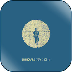 Ben Howard Every Kingdom Album Cover Sticker Ben Howard Every Kingdom Album Cover Sticker