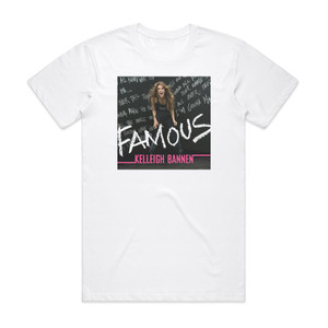 Kelleigh Bannen Famous Album Cover T-Shirt White