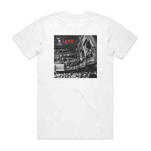 Lamb Live At Koko Album Cover T-Shirt White Lamb Live At Koko Album Cover T-Shirt White