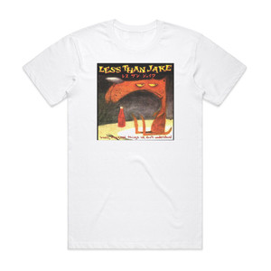 Less Than Jake Losers Kings And Things We Dont Understand 1 Album Cover T-Shirt White