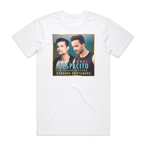 Luis Fonsi Despacito Versin Portugus Album Cover T-Shirt White Luis Fonsi Despacito Versin Portugus Album Cover T-Shirt White