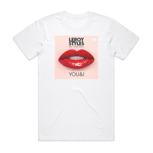 Leroy Styles You I Album Cover T-Shirt White Leroy Styles You I Album Cover T-Shirt White
