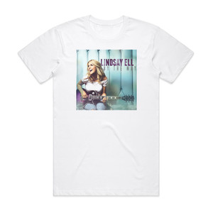 Lindsay Ell By The Way Album Cover T-Shirt White Lindsay Ell By The Way Album Cover T-Shirt White