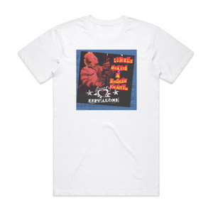 Left Alone Lonely Starts Broken Hearts 1 Album Cover T-Shirt White