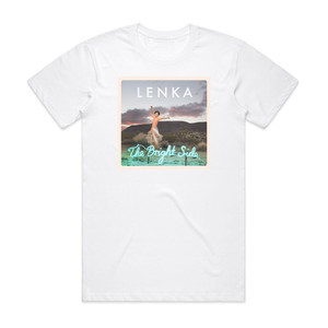 Lenka The Bright Side Album Cover T-Shirt White Lenka The Bright Side Album Cover T-Shirt White
