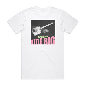 Little Big We Are Little Big Album Cover T-Shirt White Little Big We Are Little Big Album Cover T-Shirt White