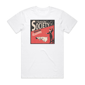 Lost in Society Modern Illusions Album Cover T-Shirt White Lost in Society Modern Illusions Album Cover T-Shirt White