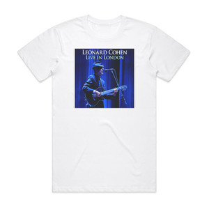 Leonard Cohen Live In London Album Cover T-Shirt White Leonard Cohen Live In London Album Cover T-Shirt White