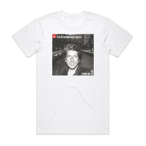 Leonard Cohen Field Commander Cohen Tour Of 1979 Album Cover T-Shirt White Leonard Cohen Field Commander Cohen Tour Of 1979 Album Cover T-Shirt White
