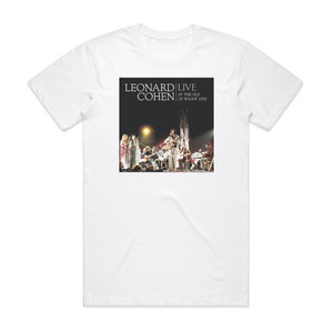 Leonard Cohen Live At The Isle Of Wight 1970 Album Cover T-Shirt White Leonard Cohen Live At The Isle Of Wight 1970 Album Cover T-Shirt White