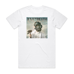 Love and Death Chemicals Ep Album Cover T-Shirt White