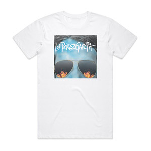 Los Perez Garcia Ya Album Cover T-Shirt White Los Perez Garcia Ya Album Cover T-Shirt White