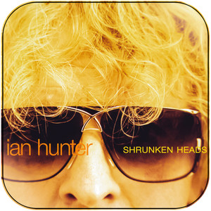 Ian Hunter Shrunken Heads Album Cover Sticker Ian Hunter Shrunken Heads Album Cover Sticker