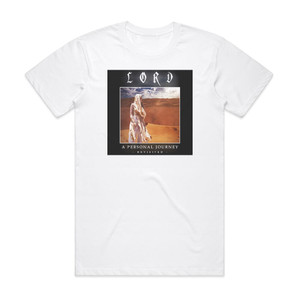 Lord A Personal Journey Revisited Album Cover T-Shirt White