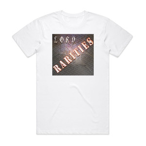 Lord Rarities Album Cover T-Shirt White Lord Rarities Album Cover T-Shirt White
