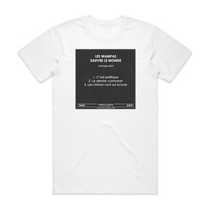 Les Wampas Sauvre Le Monde 1 Album Cover T-Shirt White Les Wampas Sauvre Le Monde 1 Album Cover T-Shirt White