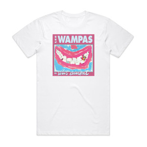 Les Wampas Les Wampas Vous Aiment Album Cover T-Shirt White Les Wampas Les Wampas Vous Aiment Album Cover T-Shirt White