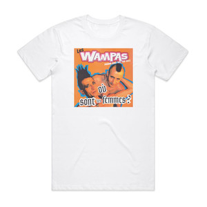 Les Wampas O Sont Les Femmes Album Cover T-Shirt White