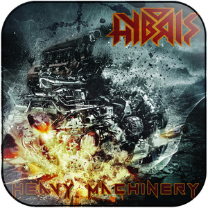 Hybris Heavy Machinery Album Cover Sticker Hybris Heavy Machinery Album Cover Sticker