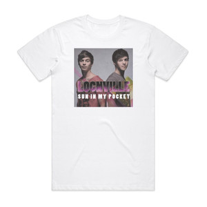 Locnville Sun In My Pocket 1 Album Cover T-Shirt White Locnville Sun In My Pocket 1 Album Cover T-Shirt White