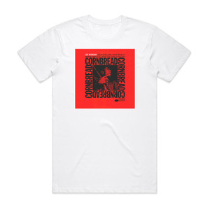 Lee Morgan Cornbread Album Cover T-Shirt White