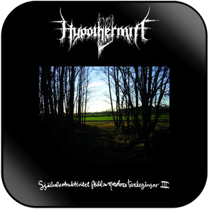 Hypothermia Sjlvdestruktivitet Fdd Av Monotona Tankegngar Iii Album Cover Sticker