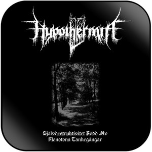 Hypothermia Sjlvdestruktivitet Fdd Av Monotona Tankegngar Album Cover Sticker