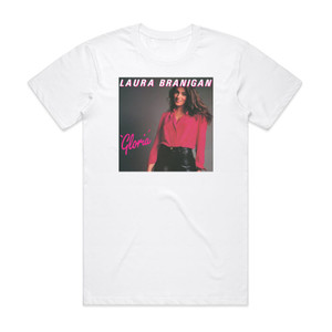 Laura Branigan Gloria Album Cover T-Shirt White Laura Branigan Gloria Album Cover T-Shirt White