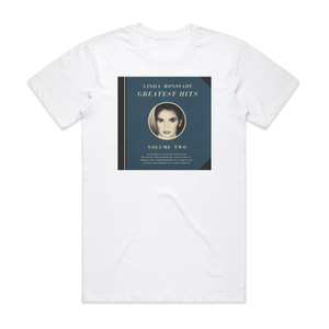 Linda Ronstadt Greatest Hits Volume 2 Album Cover T-Shirt White