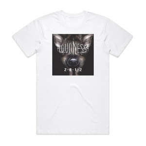 Loudness 2012 Album Cover T-Shirt White