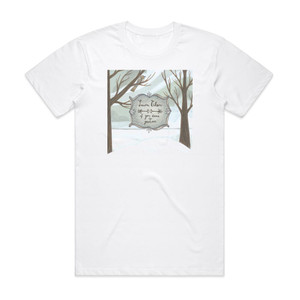 Laura Gibson If You Come To Greet Me Album Cover T-Shirt White