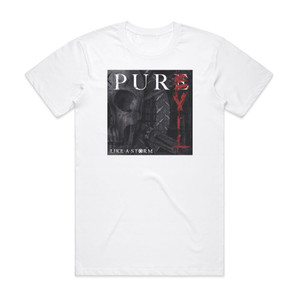 Like A Storm Pure Evil Album Cover T-Shirt White Like A Storm Pure Evil Album Cover T-Shirt White