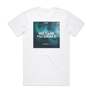 Lorne Balfe The Musical Anthology Of His Dark Materials Album Cover T-Shirt White