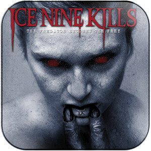 Ice Nine Kills The Predator Becomes The Prey Album Cover Sticker Ice Nine Kills The Predator Becomes The Prey Album Cover Sticker