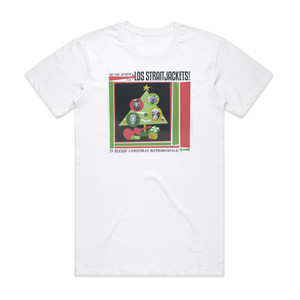 Los Straitjackets Tis The Season For Los Straitjackets Album Cover T-Shirt White