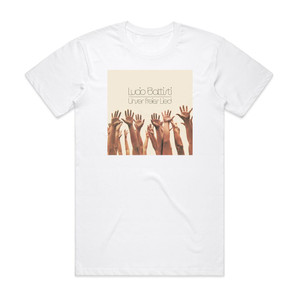 Lucio Battisti Unser Freies Lied Album Cover T-Shirt White Lucio Battisti Unser Freies Lied Album Cover T-Shirt White