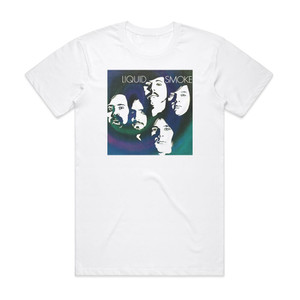 Liquid Smoke Liquid Smoke Album Cover T-Shirt White Liquid Smoke Liquid Smoke Album Cover T-Shirt White