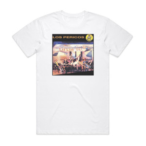 Los Pericos Rab A Dab Stail Album Cover T-Shirt White Los Pericos Rab A Dab Stail Album Cover T-Shirt White