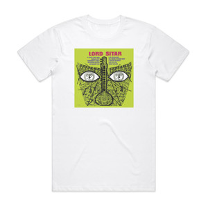 Lord Sitar Lord Sitar Album Cover T-Shirt White Lord Sitar Lord Sitar Album Cover T-Shirt White